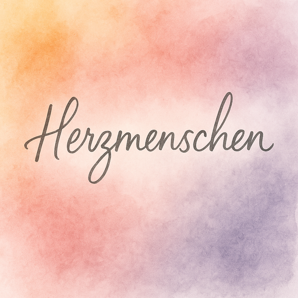 Herzmenschen